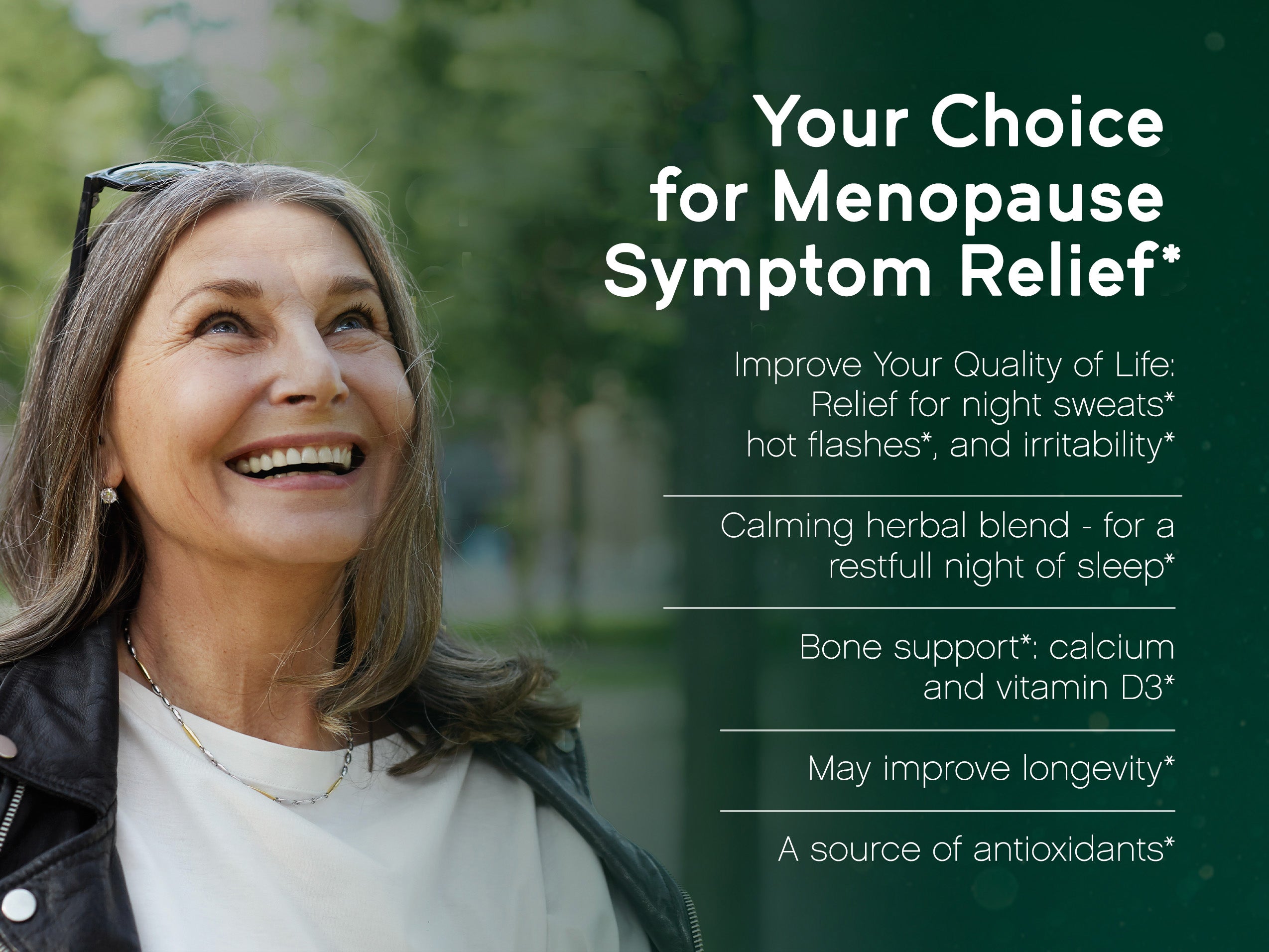 YOUR CHOICE FOR MENOPAUSE SYMPTOM RELIEF