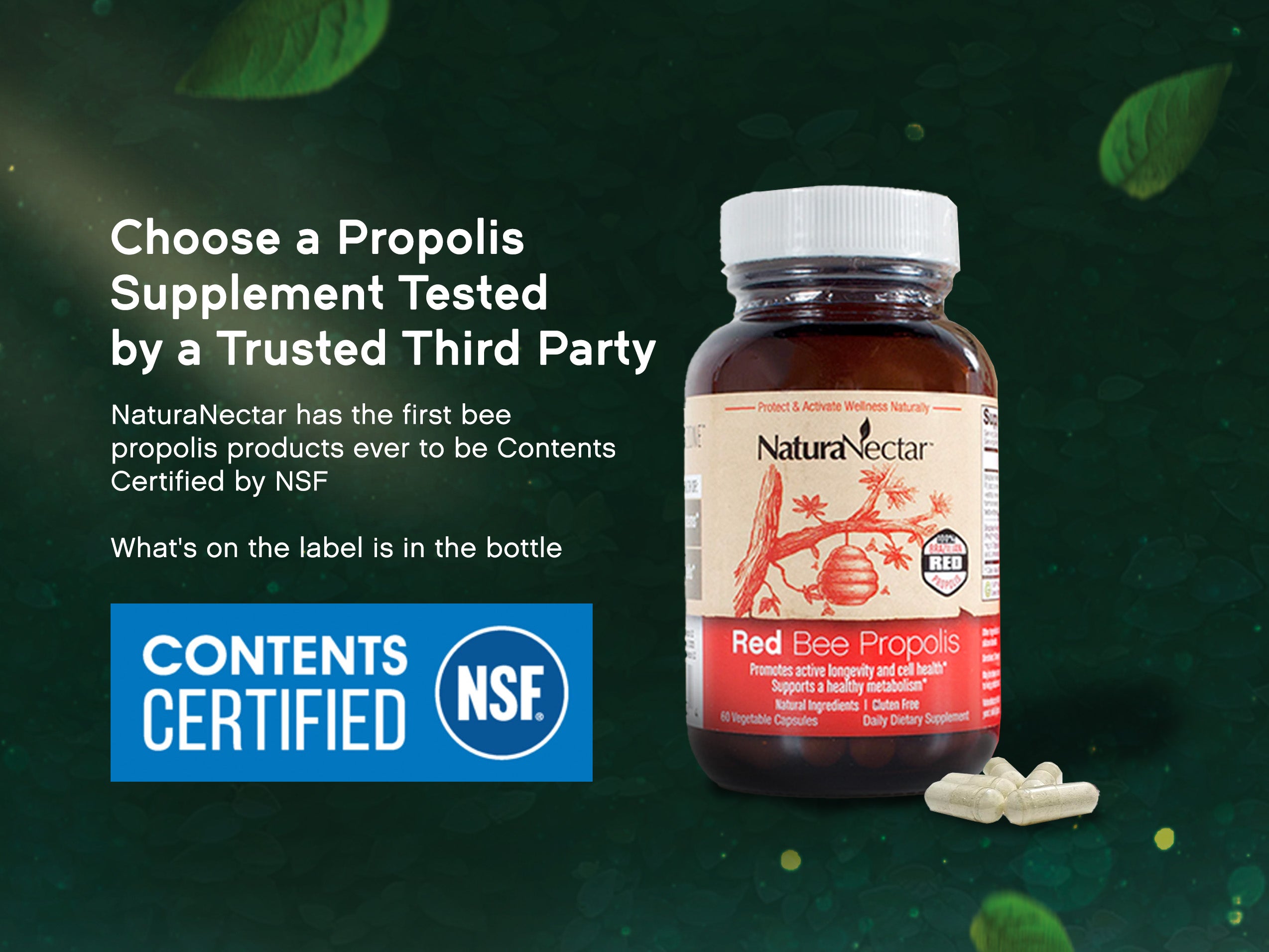 FEEL CONFIDENT WITH THE NSF CONTENTS CERTIFIED SEAL